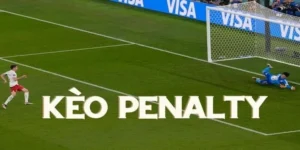 Hướng Dẫn Chơi Kèo Penalty Chi Tiết Cho Người Mới